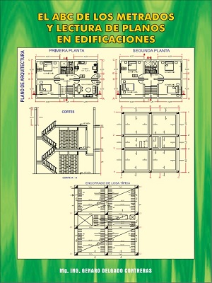 El ABC de los metrados y lecturas de planos en edificaciones - Genaro Delgado